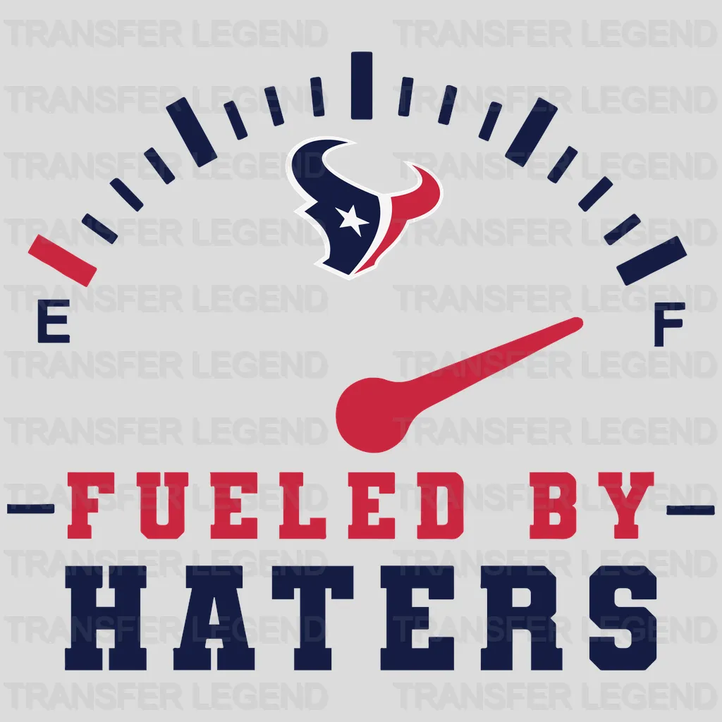 Houston Texans Fueled By Haters Gauge NFL Design - DTF Heat Transfer