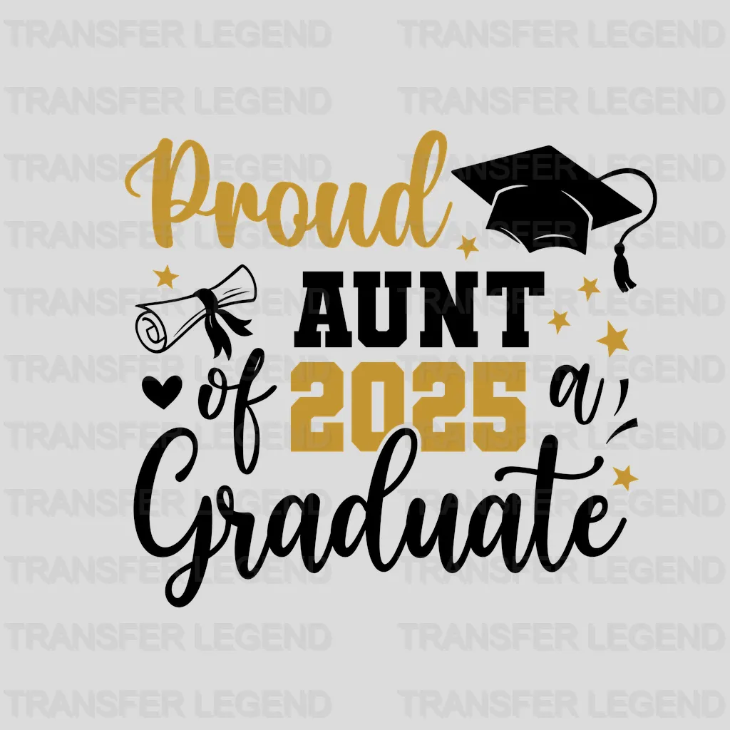 Proud Aunt Graduation Design - DTF Heat Transfers - transferlegend