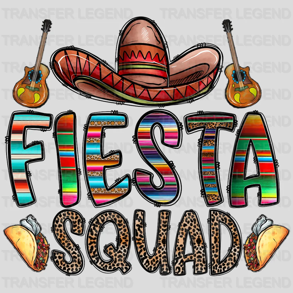 Fiesta Squad - Cinco De Mayo DTF heat transfer - transferlegend