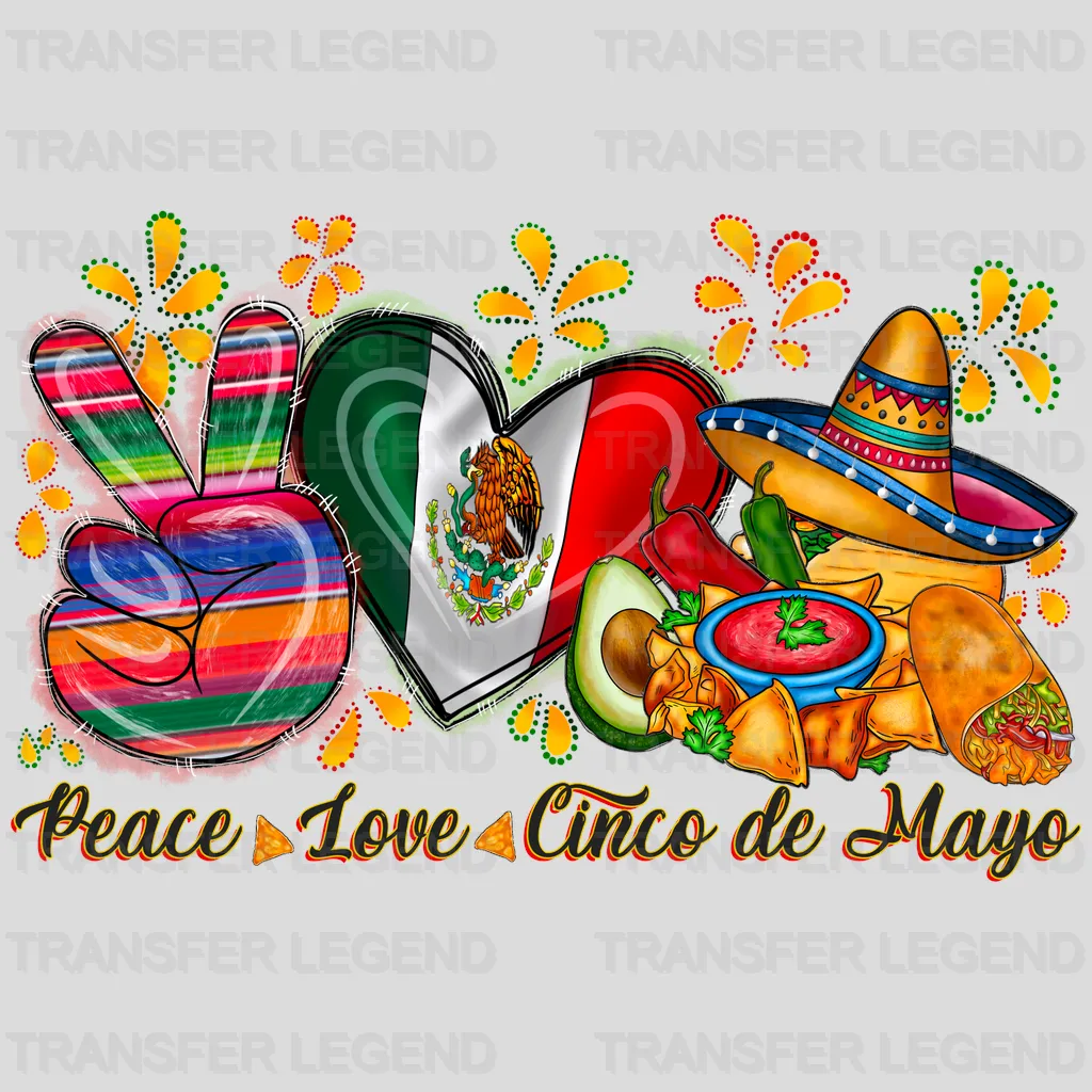 Peace Love  Cinco De Mayo - Cinco De Mayo DTF heat transfer - transferlegend