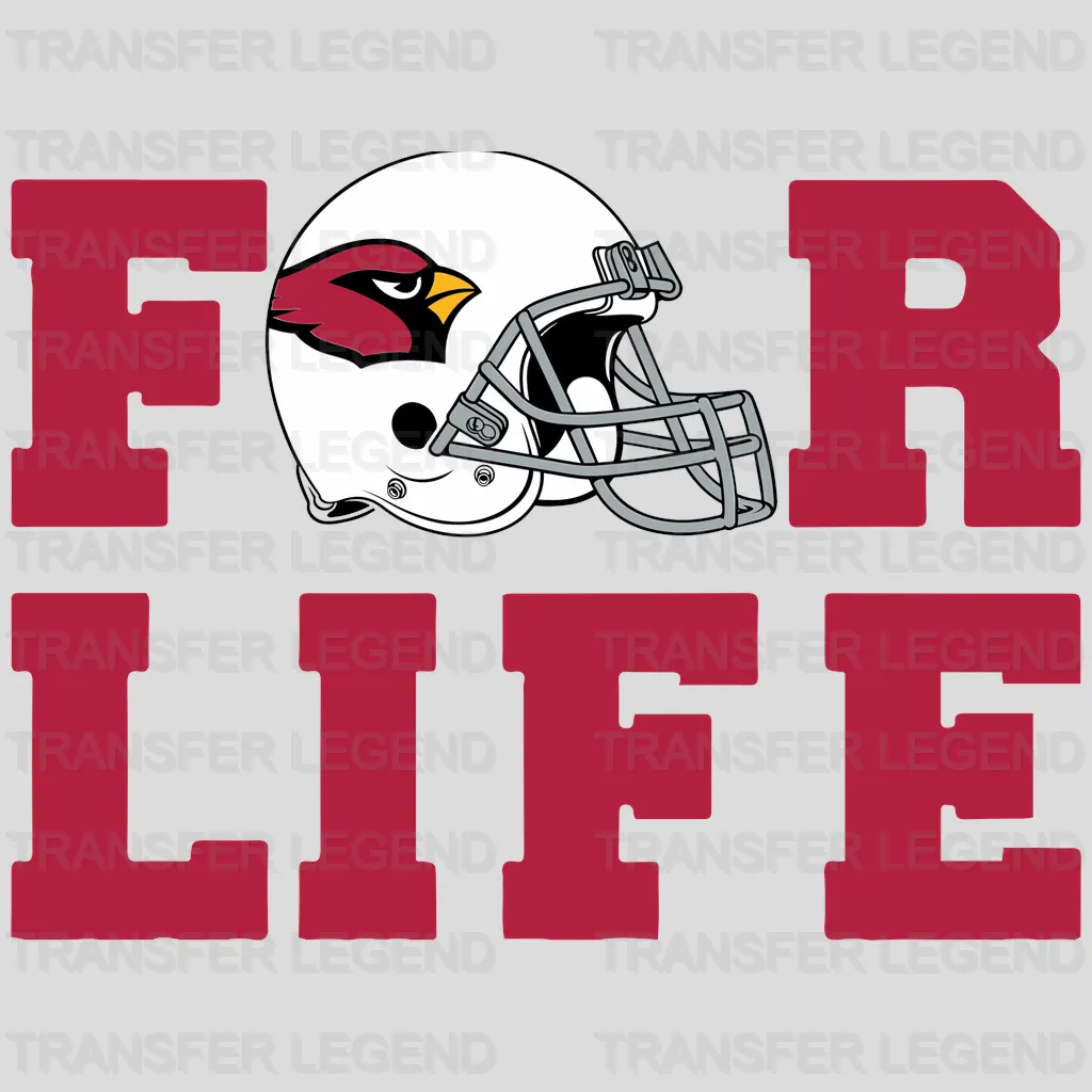 Arizona Cardinals For Life Wordmark with Helmet NFL Design - DTF Heat Transfer