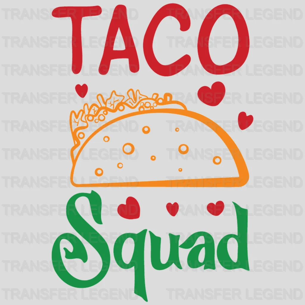 Taco Squad - Cinco De Mayo DTF heat transfer - transferlegend
