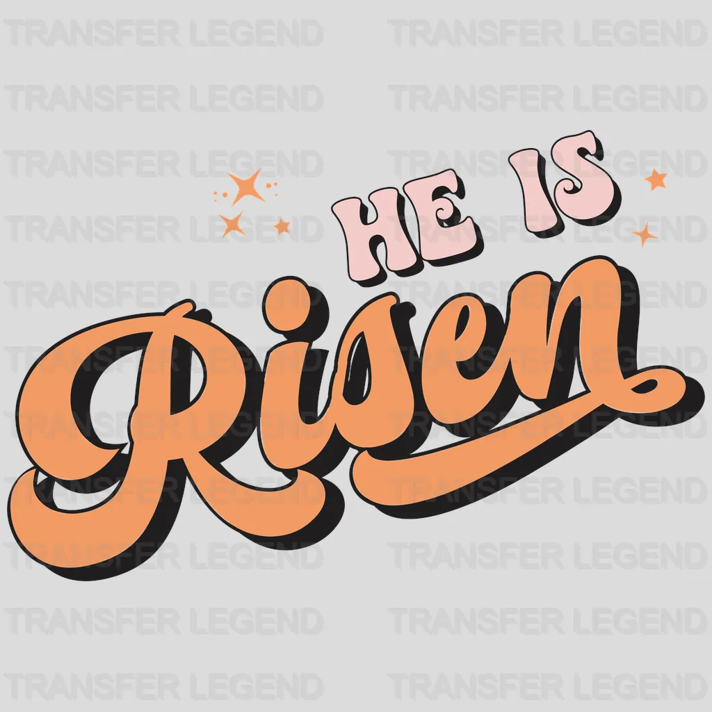 He Is Rsen Easter Design - DTF heat transfer - transferlegend