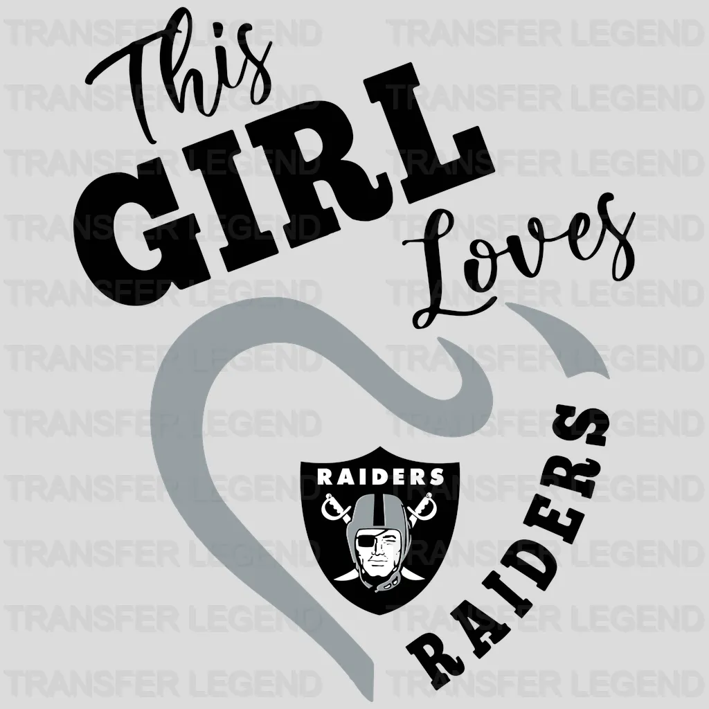 Las Vegas Raiders “This Girl Loves Raiders” script with heart flourish, NFL design - DTF Heat Transfer