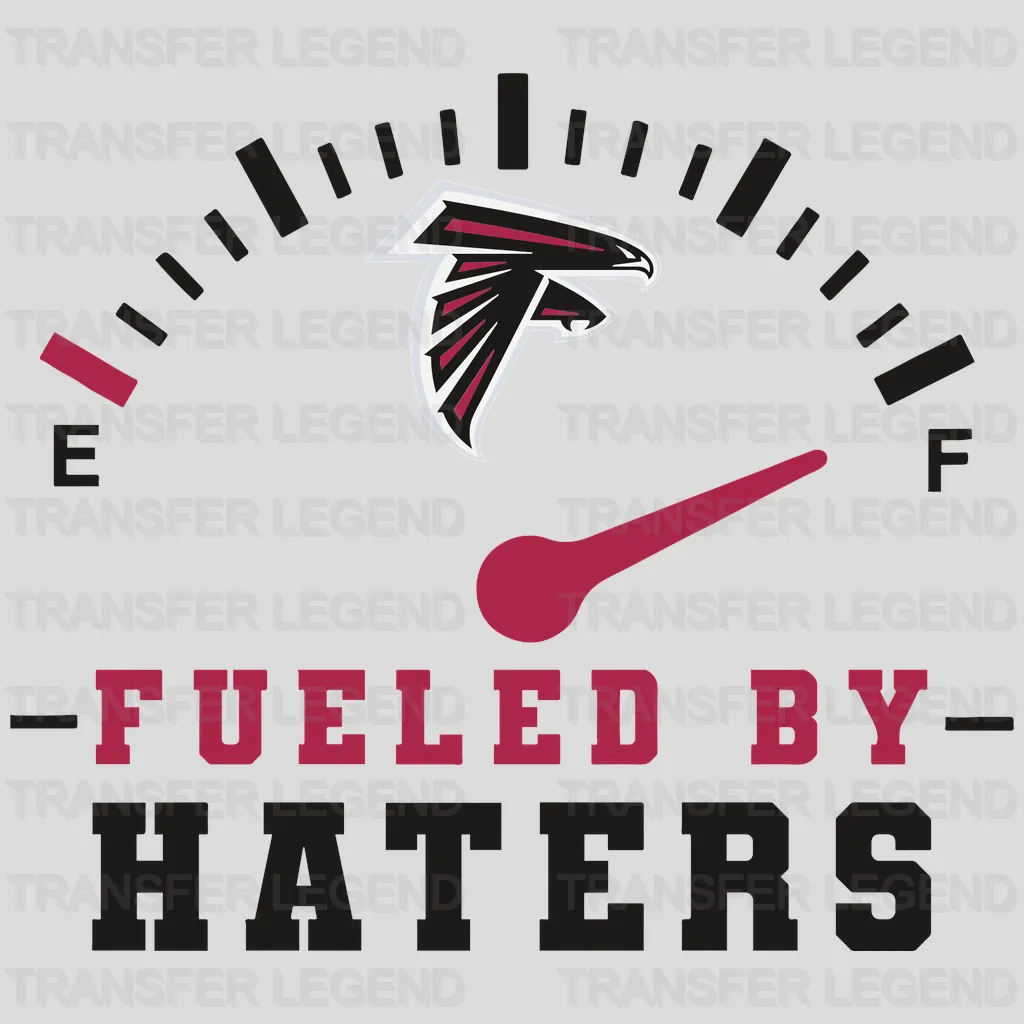 Atlanta Falcons Fueled By Haters Gauge NFL Design - DTF Heat Transfer