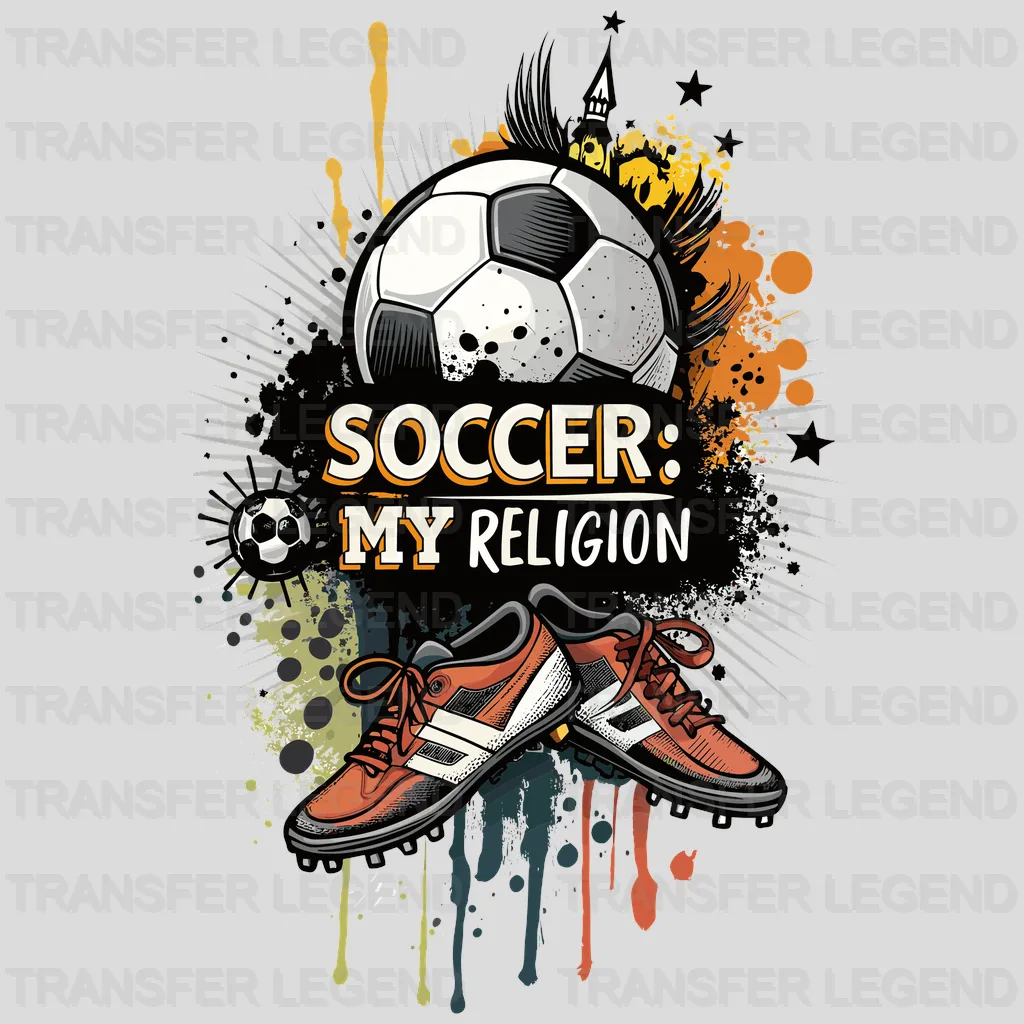 Soccer My Religion Soccer Design - DTF Heat Transfers - transferlegend