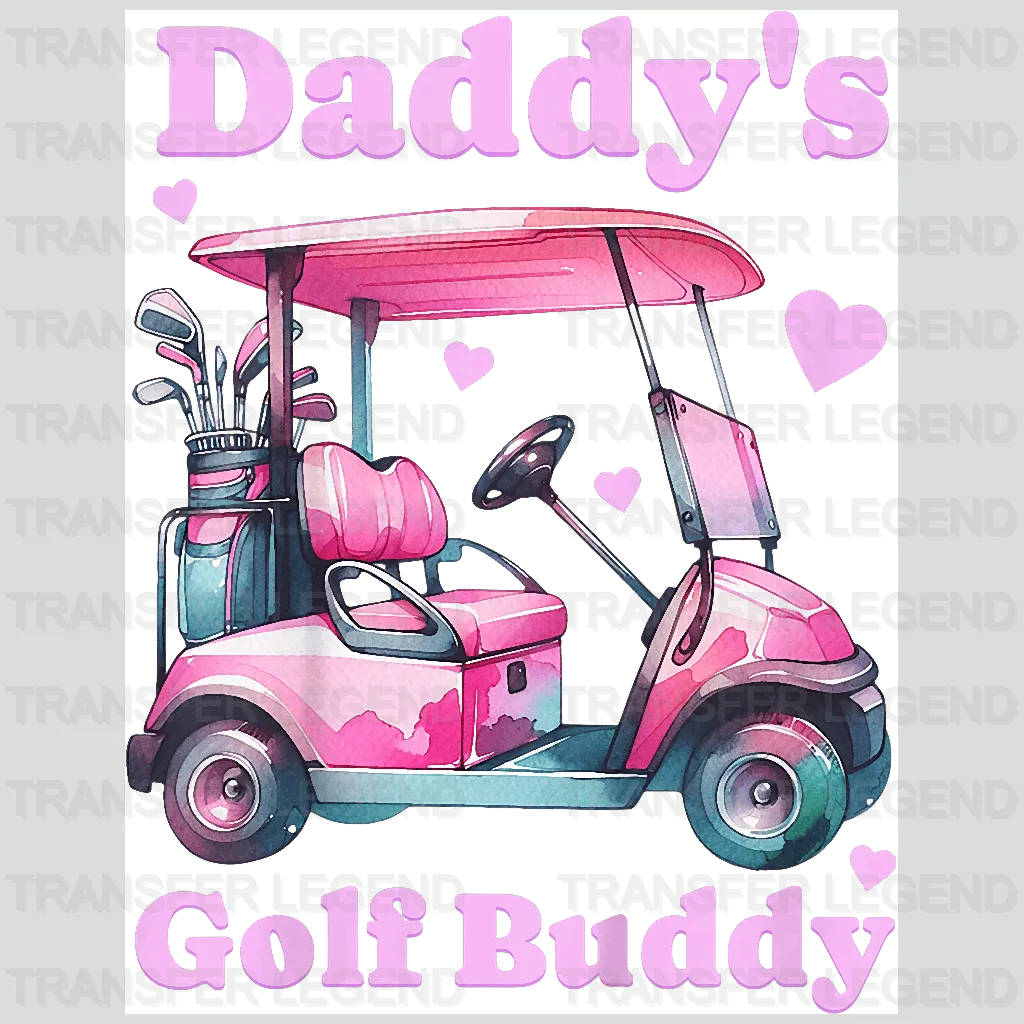 Daddy's Golf Buddy Golf Design - DTF Heat Transfers - transferlegend