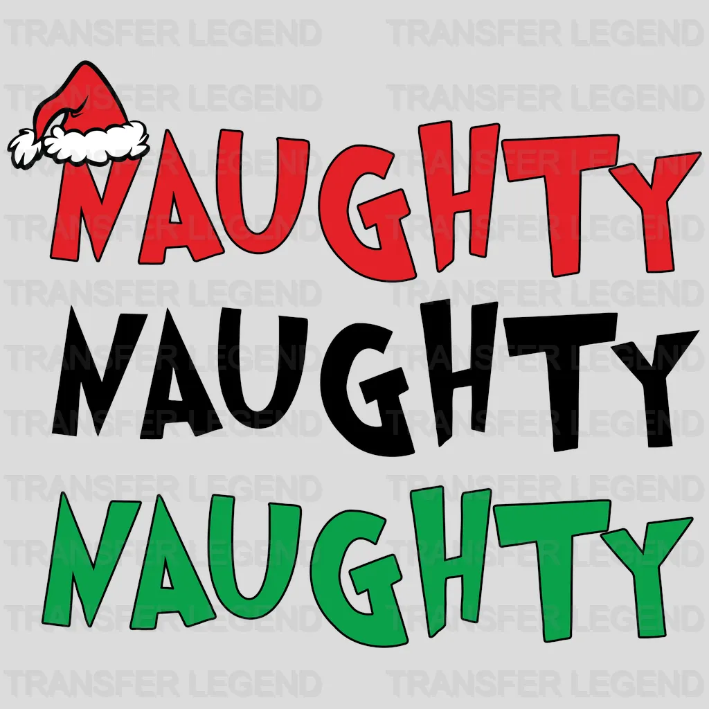Naughty Grinch Design, Christmas Design, Dtf Heat Transfer - transferlegend