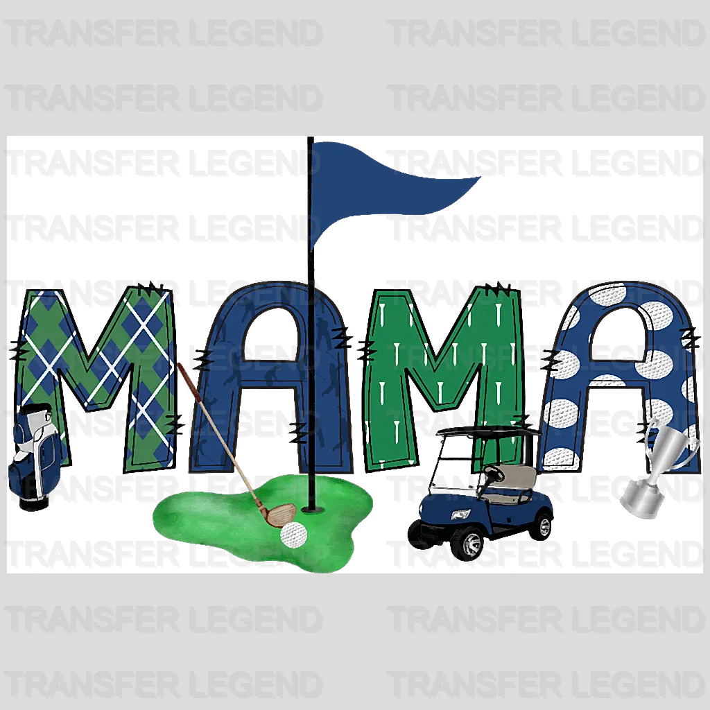 Mama Golf Golf Design - DTF Heat Transfers - transferlegend