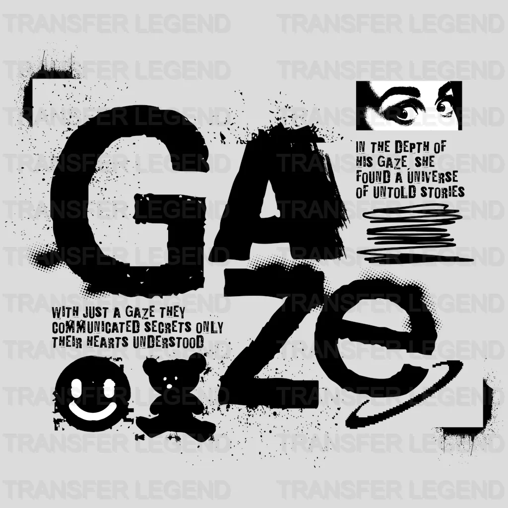 Gaze Streetwear Design - DTF Heat Transfer - transferlegend