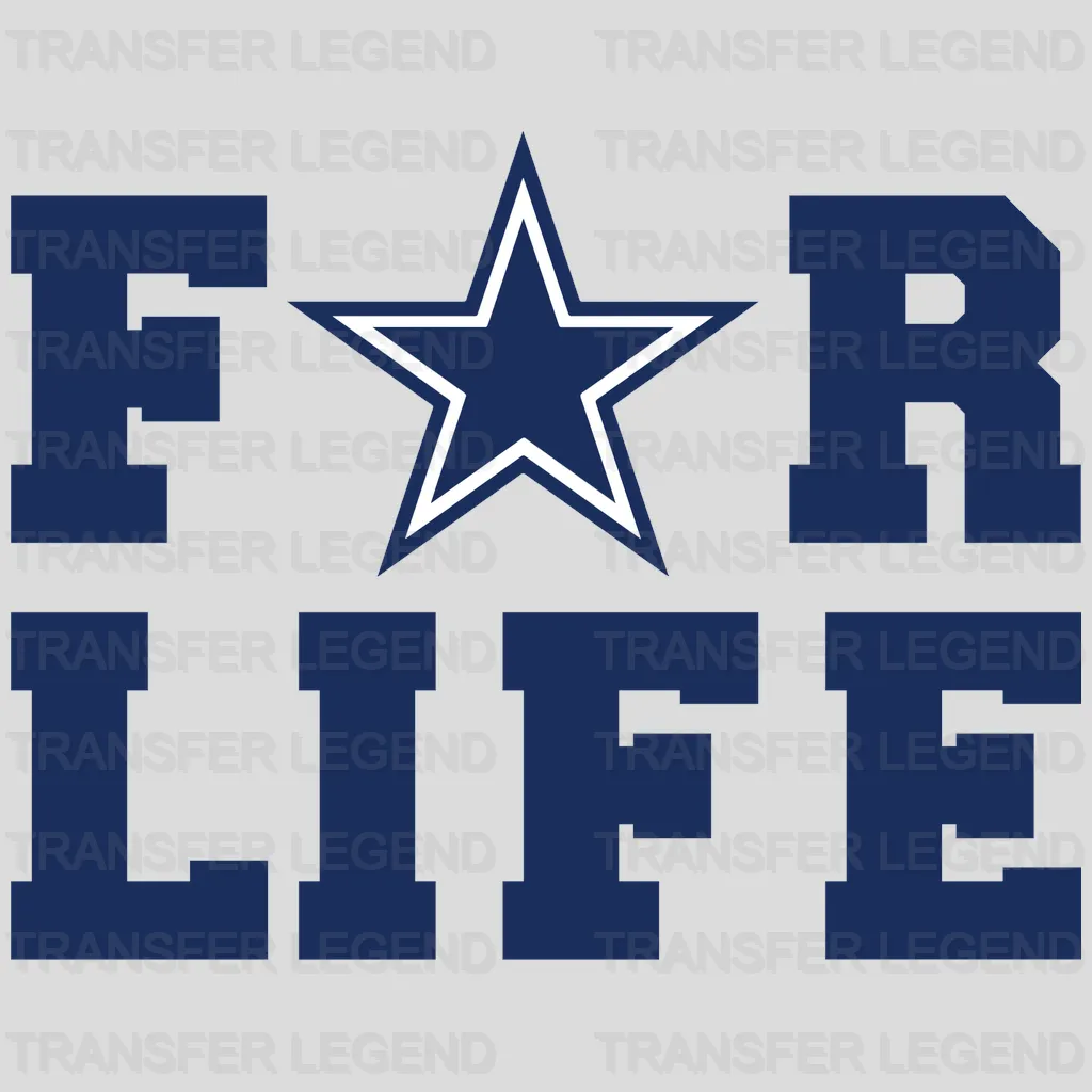 Dallas Cowboys For Life Wordmark NFL Design - DTF Heat Transfer
