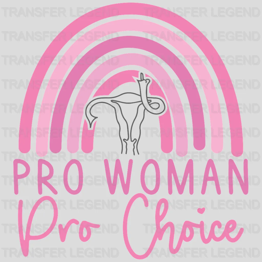 Woman Pro Choic - Abortion Rights Design - DTF heat transfer - transferlegend