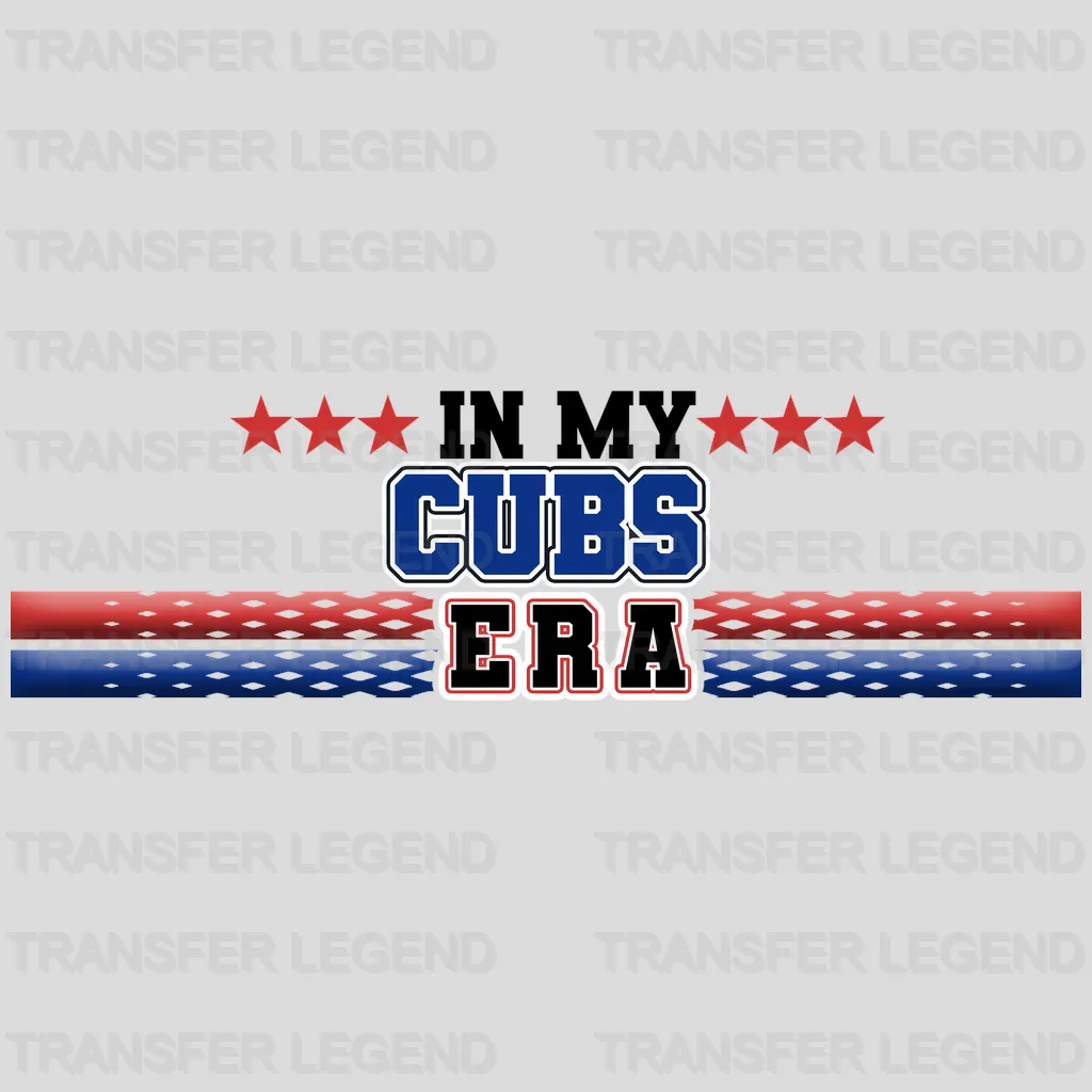 Chicago Cubs MLB In My Cubs Era DTF Iron On Transfer