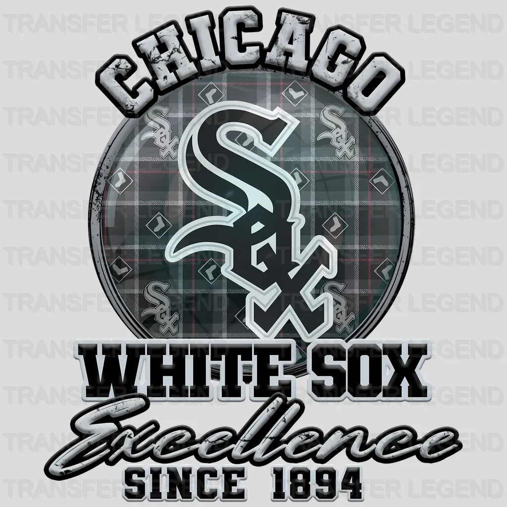 Chicago White Sox MLB Chicago White Excellence Since 1901 DTF Iron On Transfer