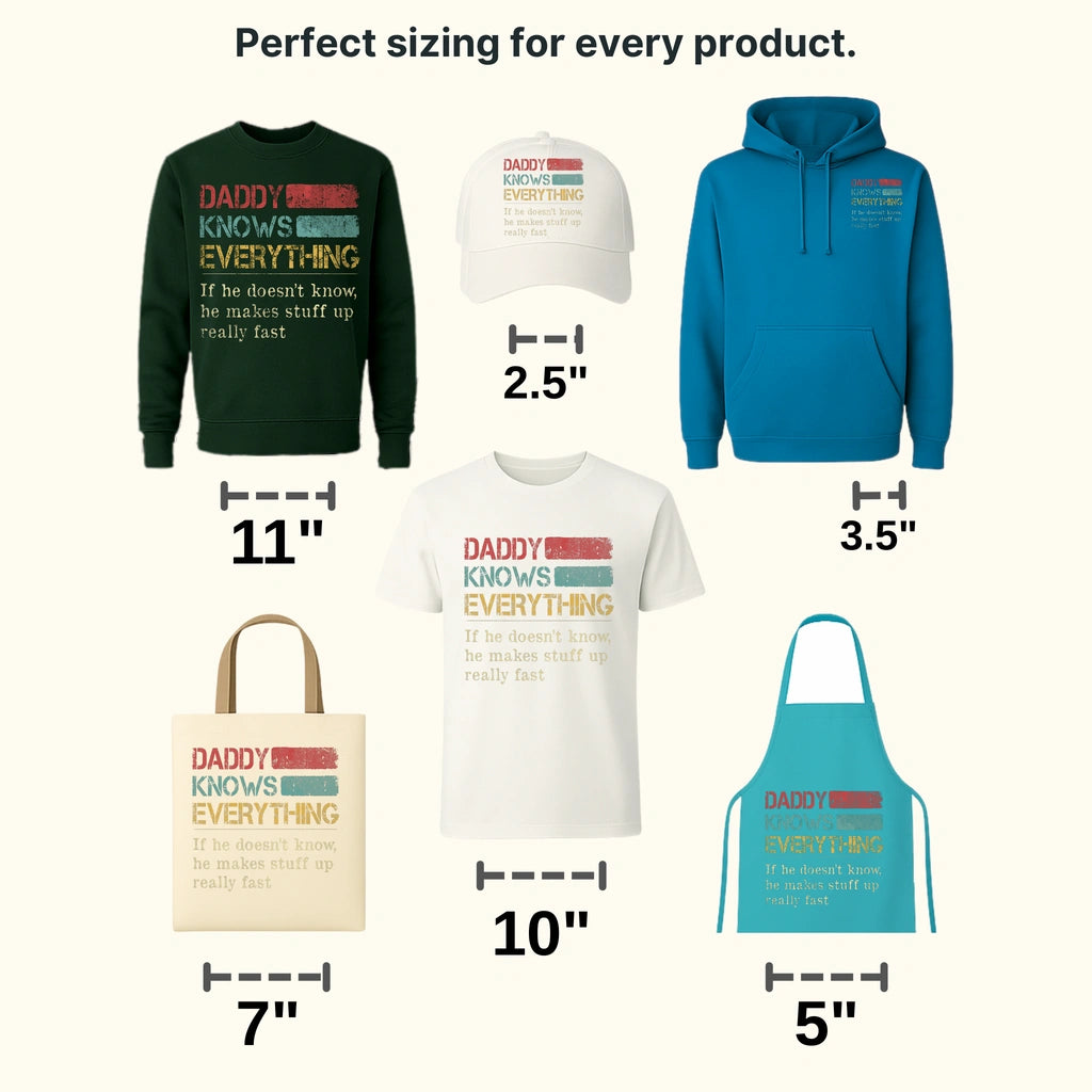 Daddy Knows Everything Design - DTF heat transfer - transferlegend