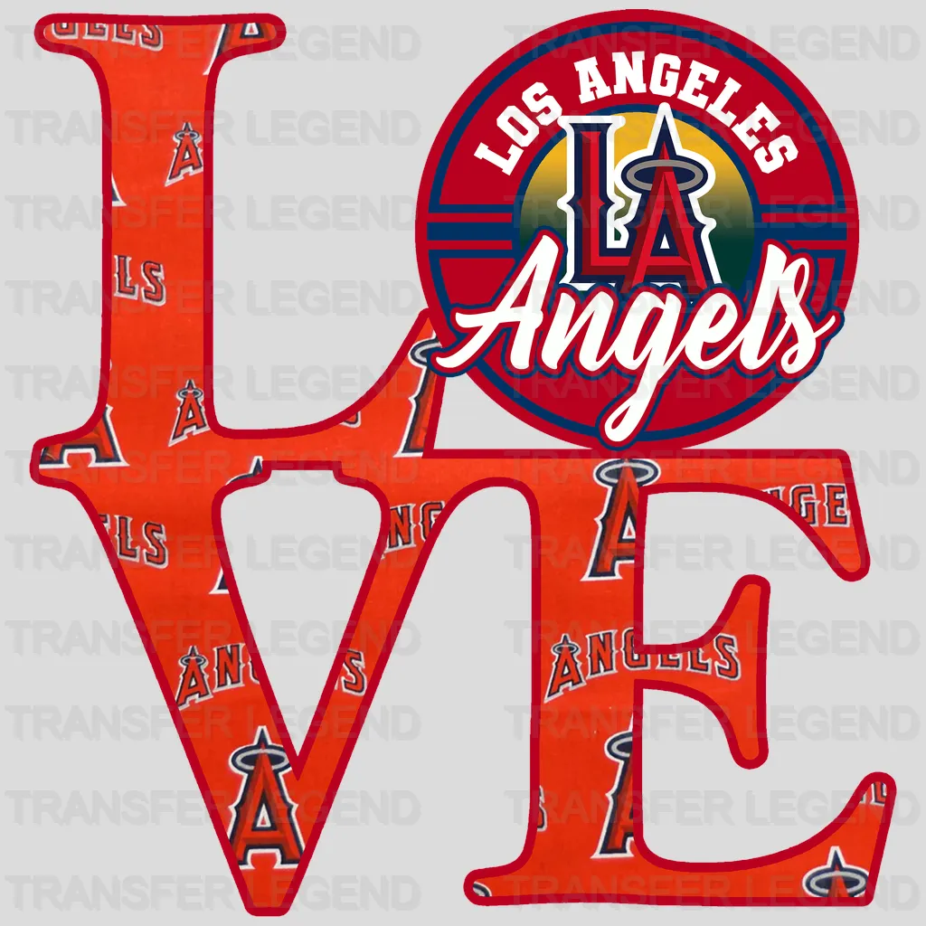 Los Angeles Angels MLB Los Angeles Love DTF Iron On Transfer