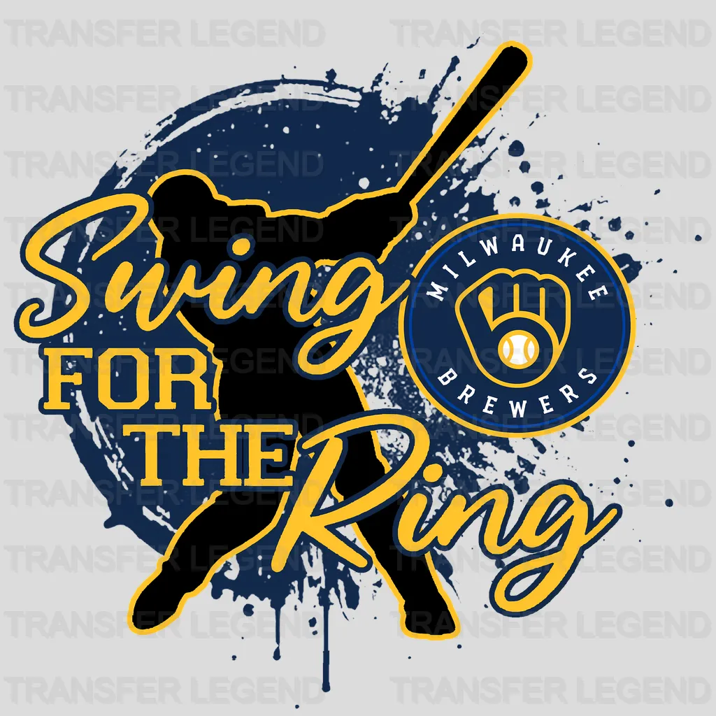 Milwaukee Brewers MLB Swing For The Ring DTF Iron On Transfer