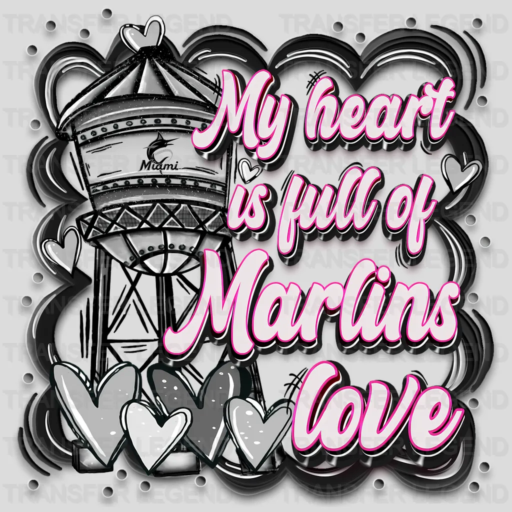 Miami Marlins MLB My Heart Is Full DTF Iron On Transfer