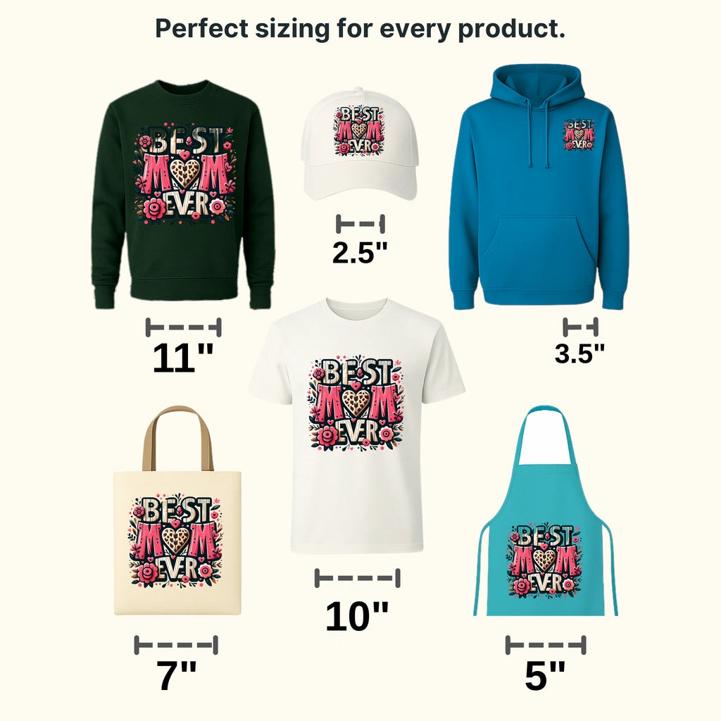 Best Mom Ever - Mothers Day - DTF Transfer - transferlegend