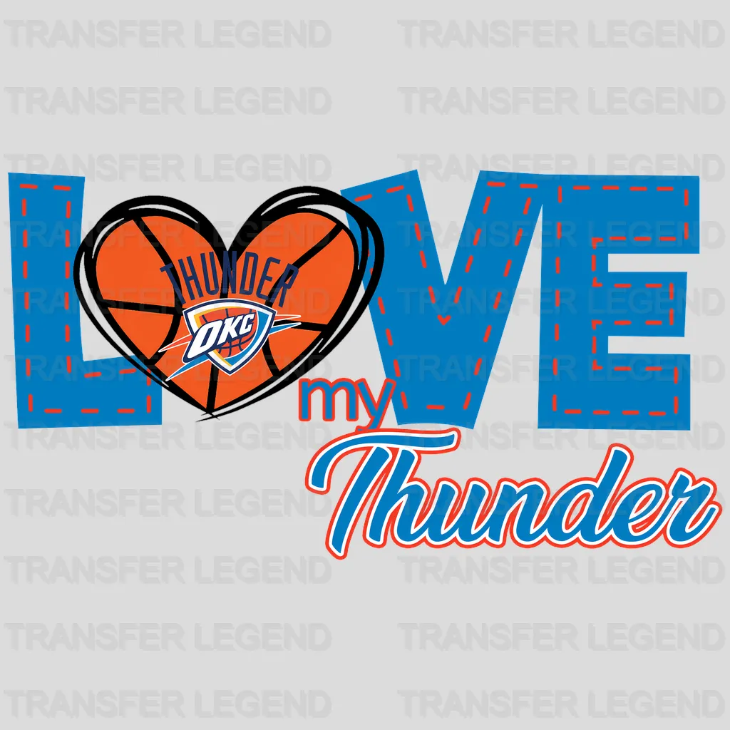 Oklahoma City Thunder NBA Oklahoma City Love My Thunder DTF Iron On Transfer
