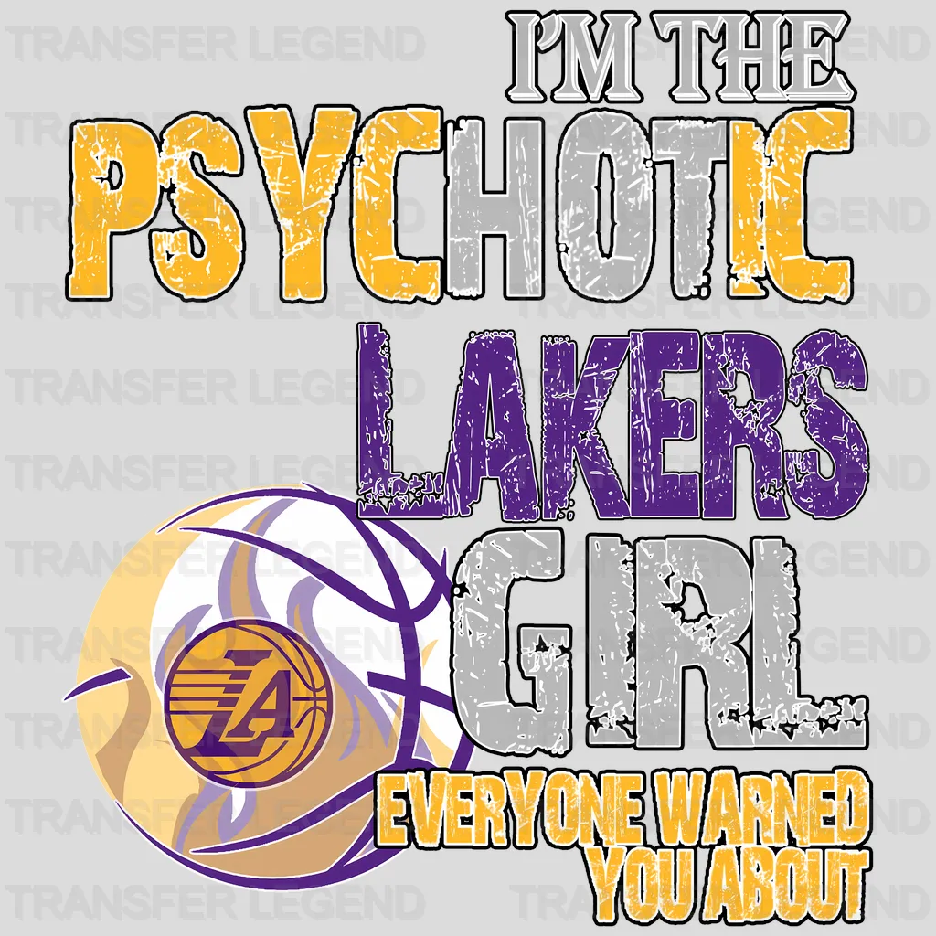 Los Angeles Lakers NBA Los Angeles Psychotic Lakers Girl DTF Iron On Transfer