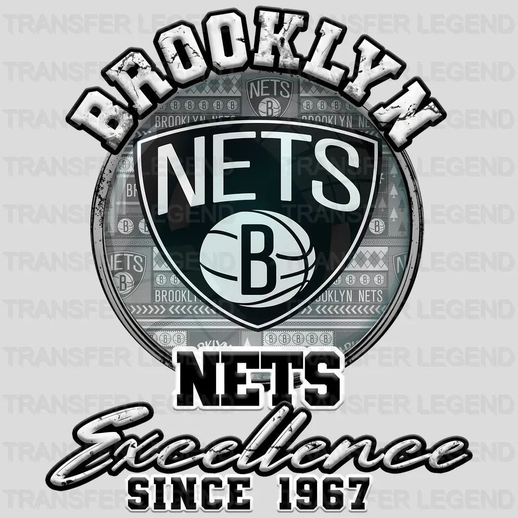 Brooklyn Nets NBA Excellence Since 1967 DTF Iron On Transfer