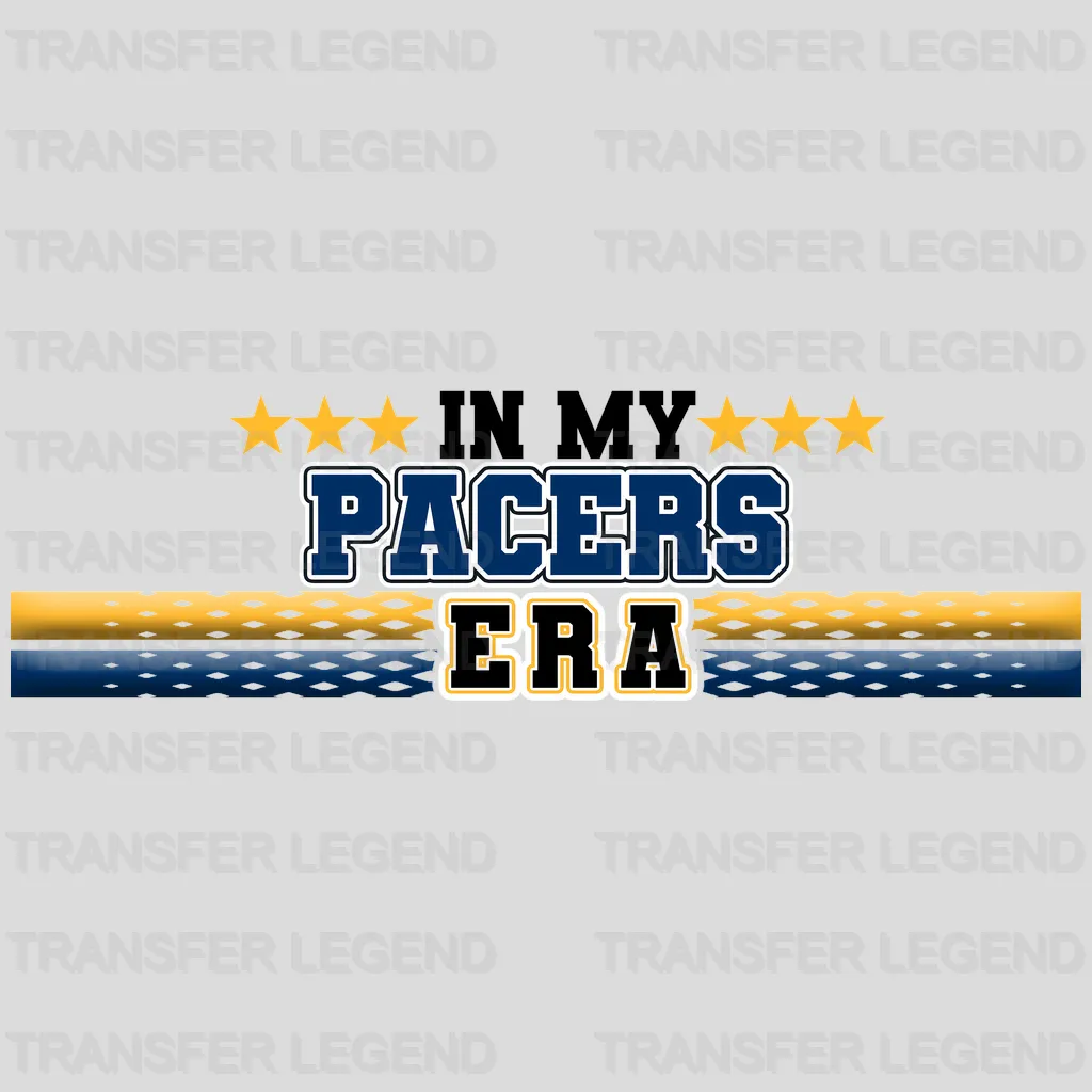 Indiana Pacers NBA In My Pacers Era DTF Iron On Transfer