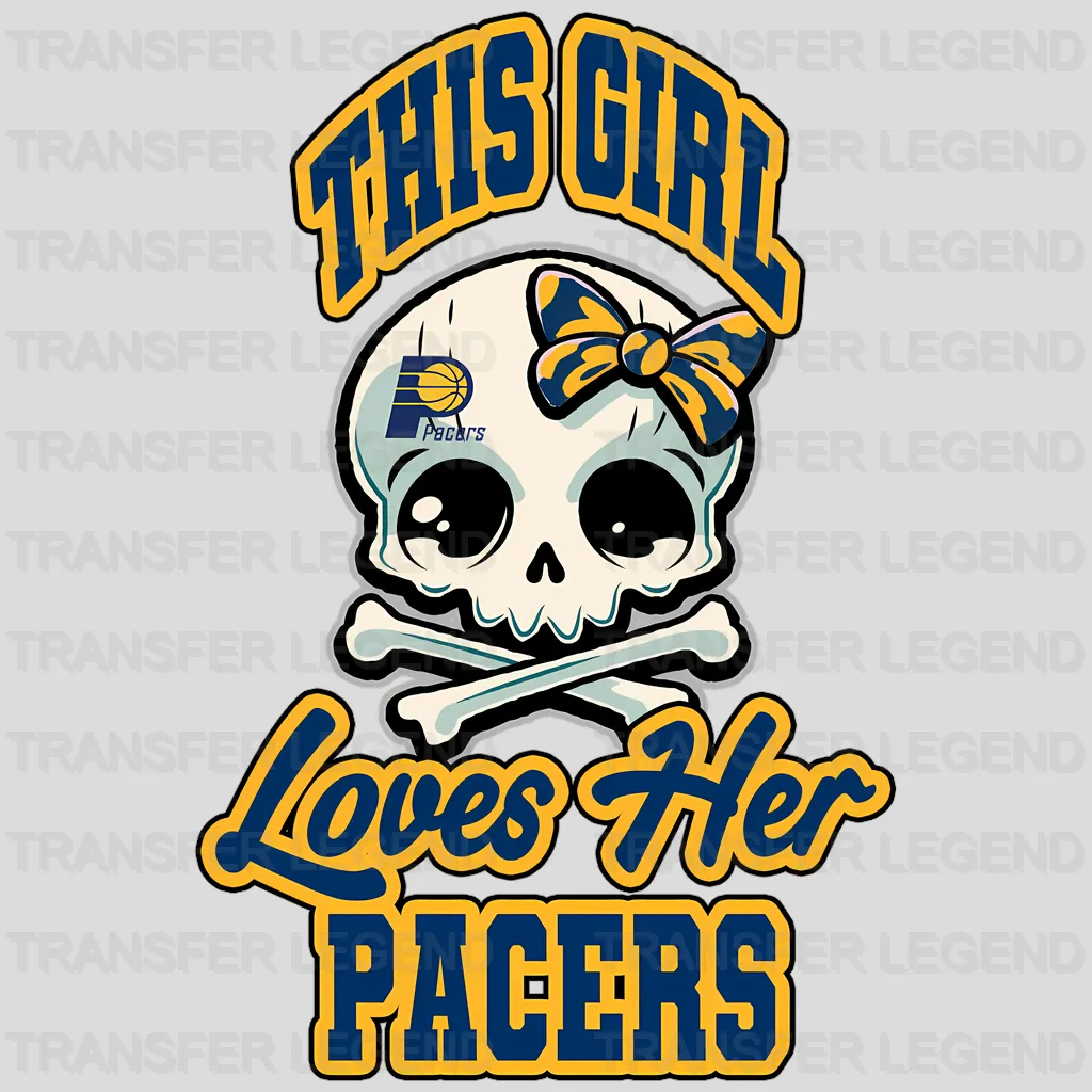 Indiana Pacers NBA This Girl Loves Her Pacers DTF Iron On Transfer