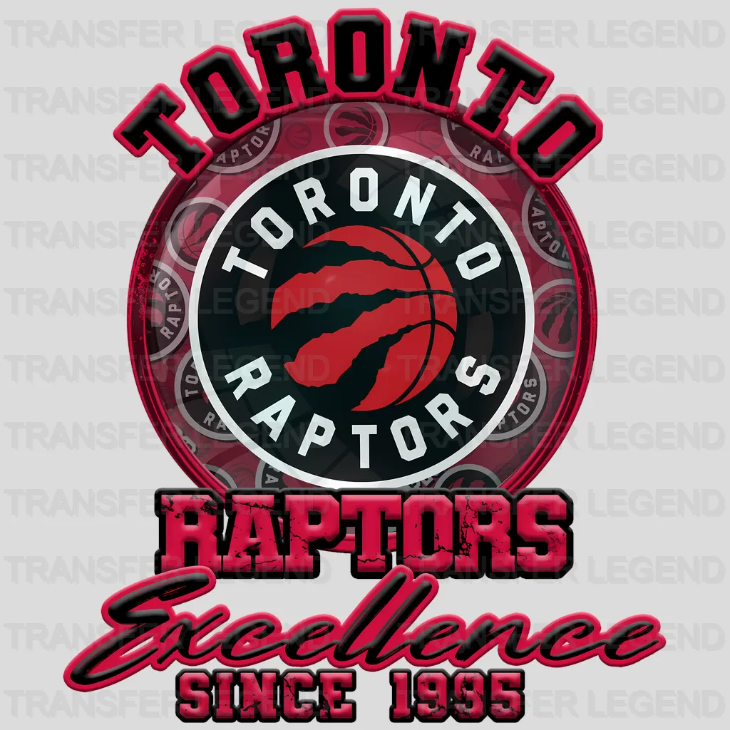 Toronto Raptors NBA Excellence Since 1995 DTF Iron On Transfer