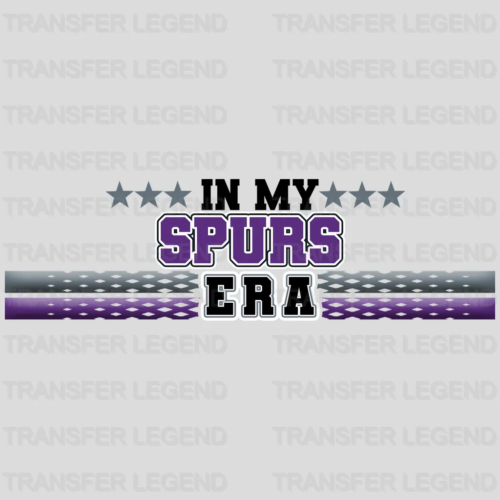 San Antonio Spurs NBA San Antonio In My Spurs Era DTF Iron On Transfer