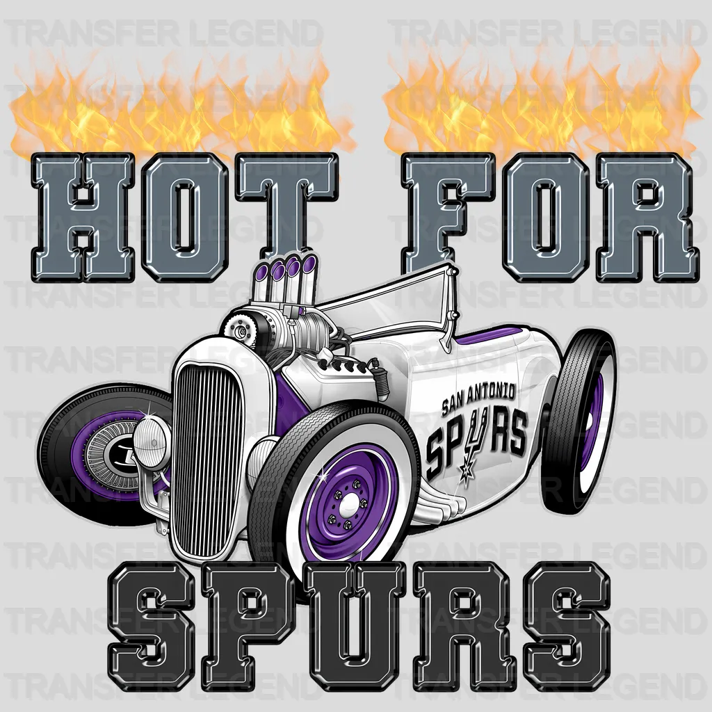 San Antonio Spurs NBA San Antonio Hot For Spurs DTF Iron On Transfer