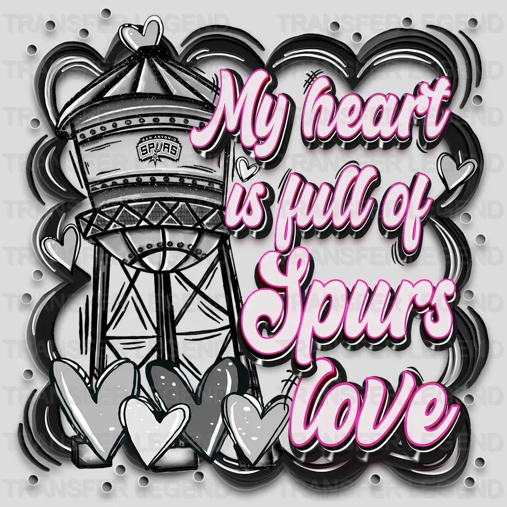 San Antonio Spurs NBA San Antonio My Heart Is Full DTF Iron On Transfer