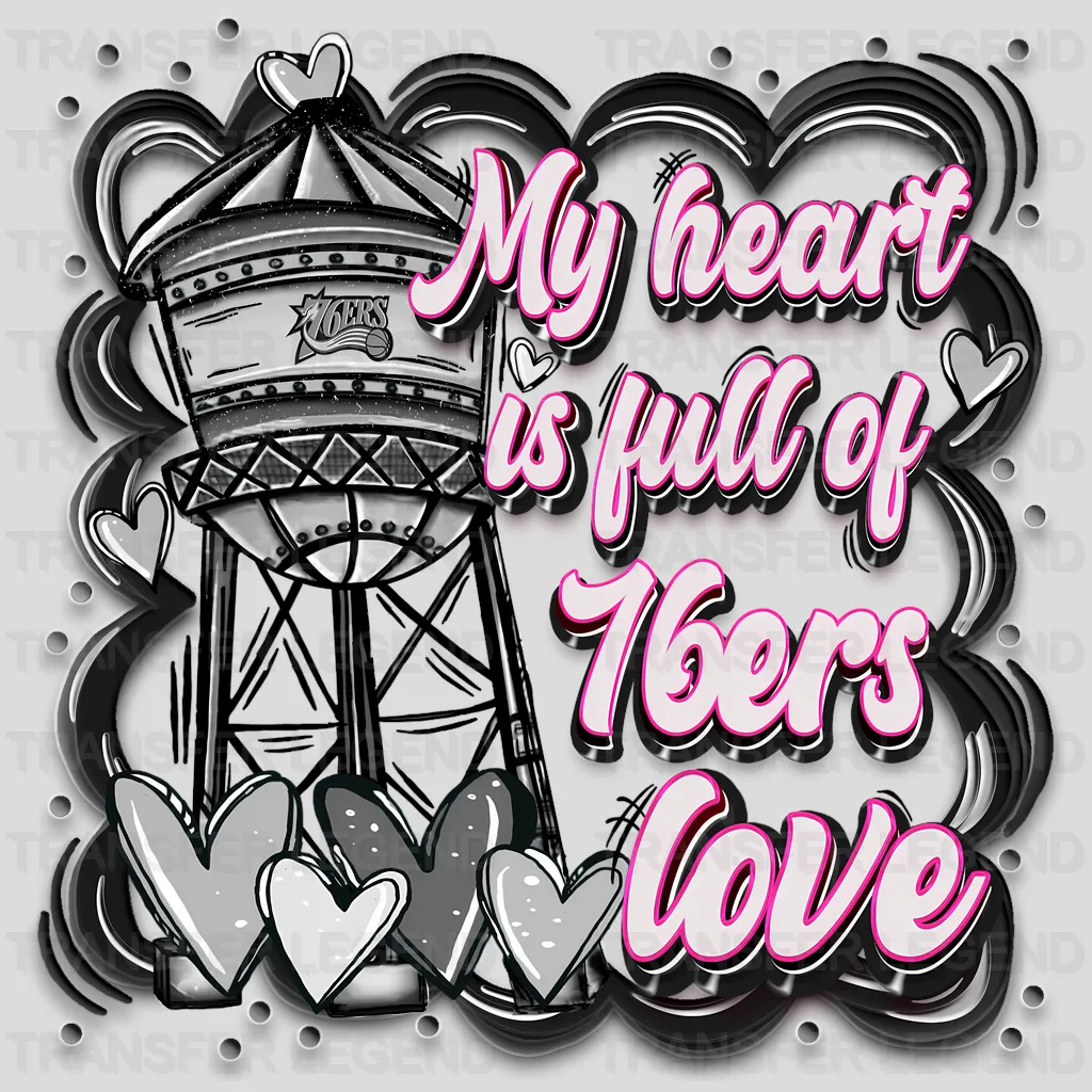 Philadelphia 76ers NBA My Heart Is Full DTF Iron On Transfer