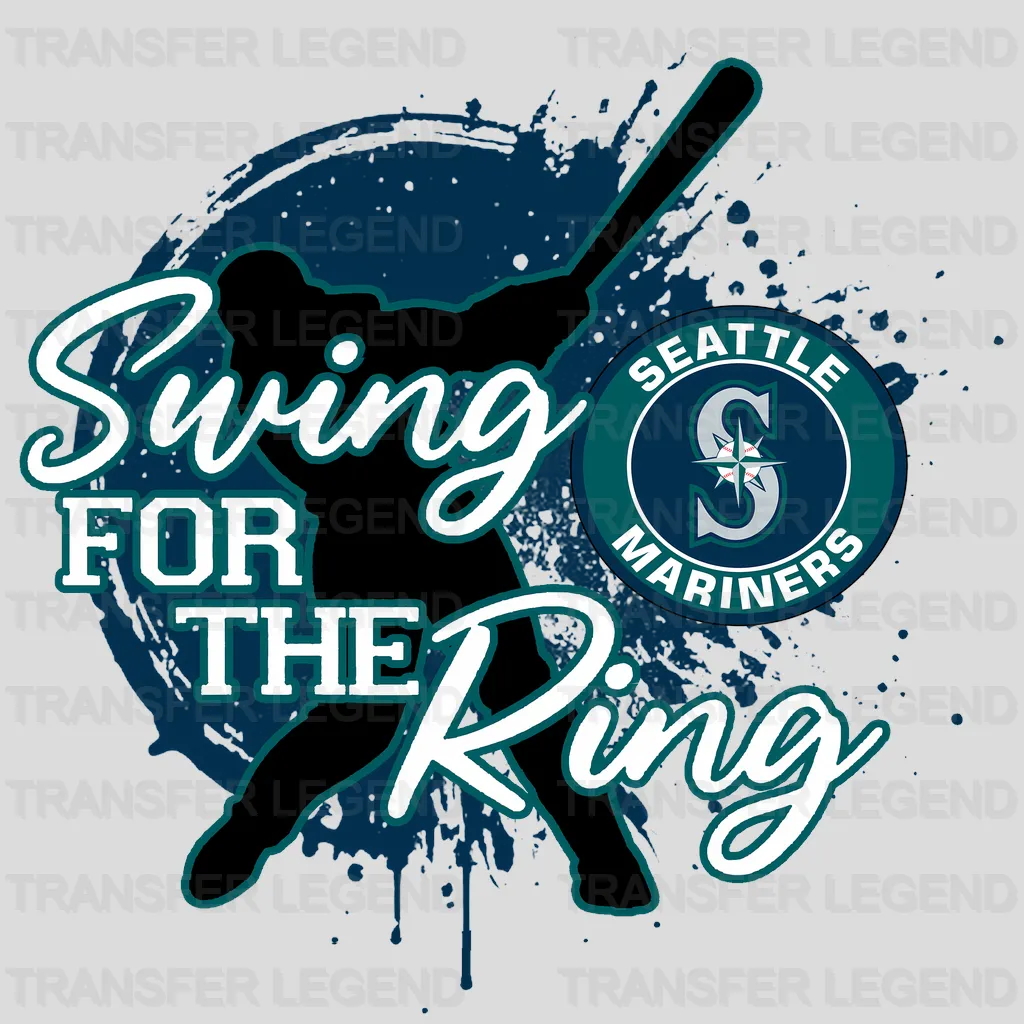 Seattle Mariners MLB Swing For The Ring DTF Iron On Transfer