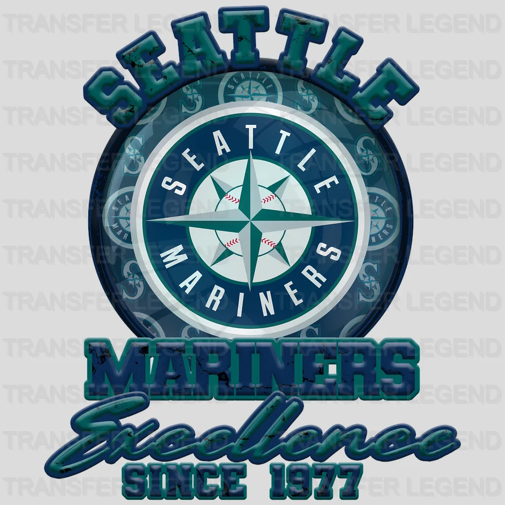 Seattle Mariners MLB Excellence Since 1977 DTF Iron On Transfer