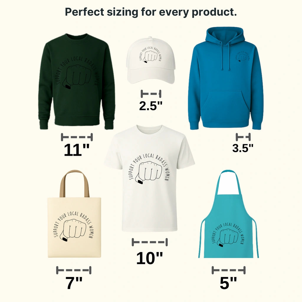 Support Your Local Badass Women Design - DTF heat transfer - transferlegend