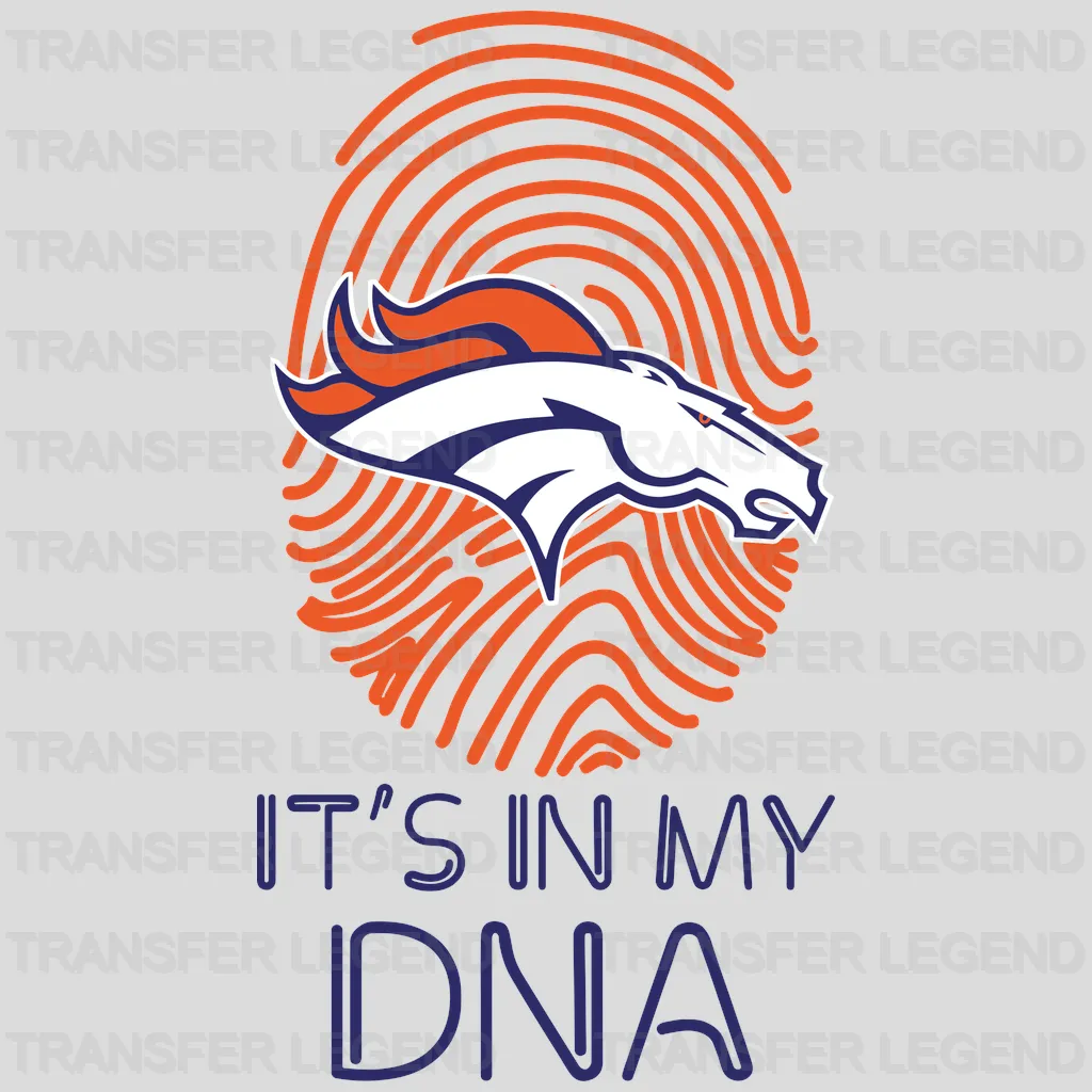 Denver Broncos It’s In My DNA Fingerprint NFL Design - DTF Heat Transfer