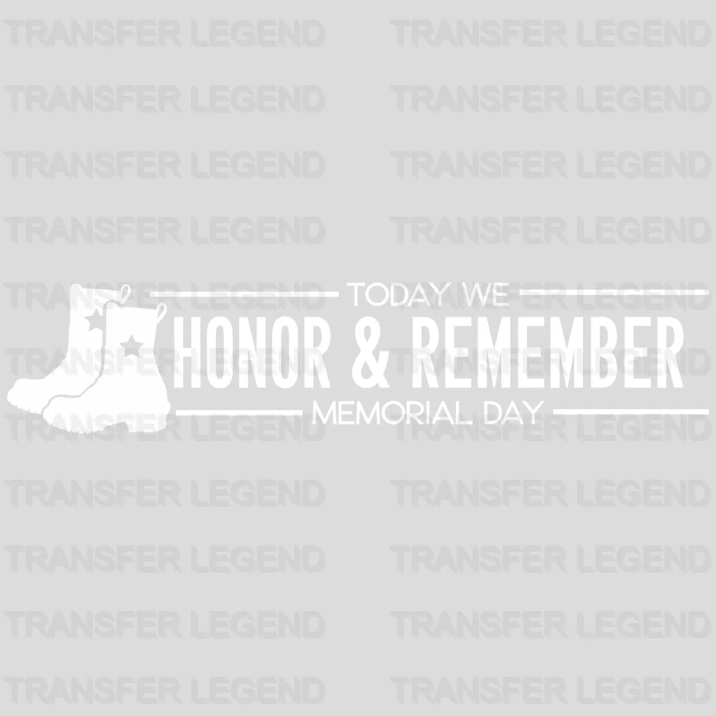 Honor & Remember - Memorial Day DTF Transfer - transferlegend