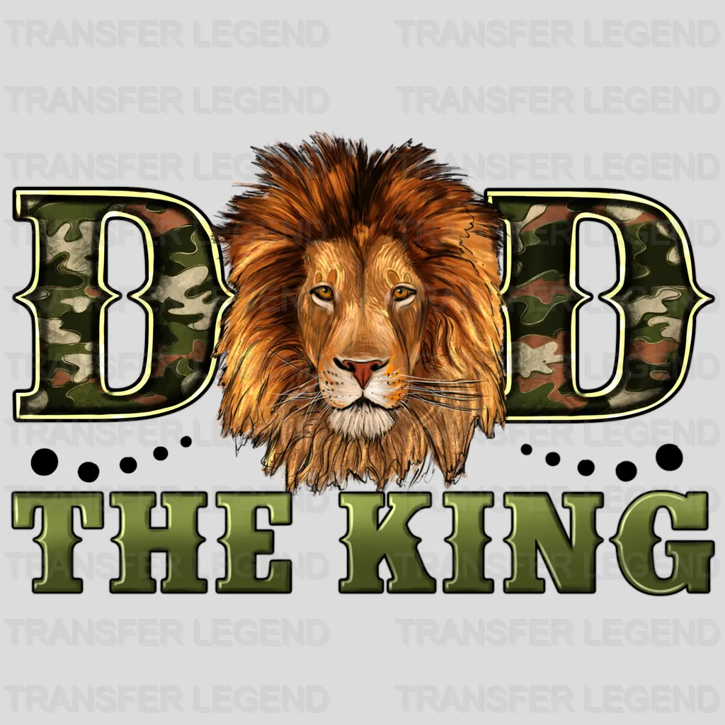 Dad The King Design - DTF heat transfer - transferlegend