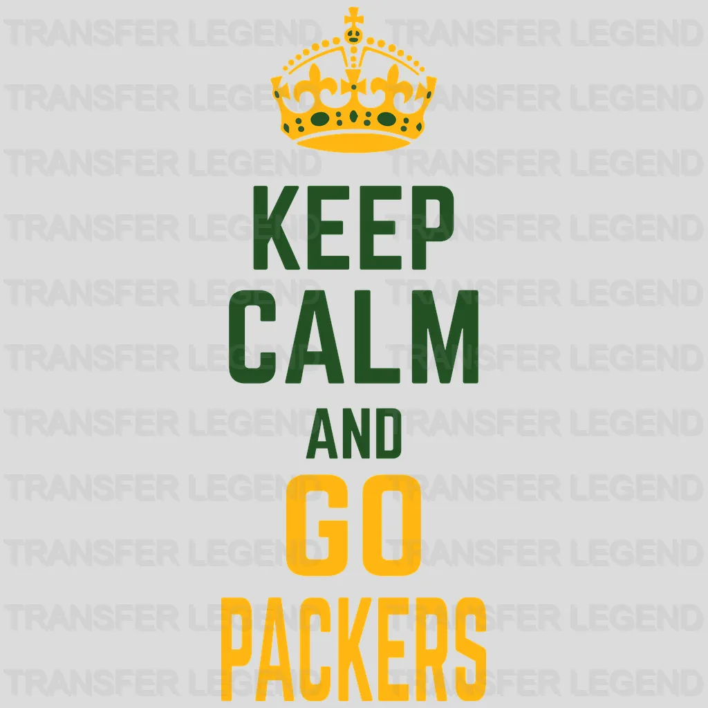 Green Bay Packers Keep Calm and Go Packers vertical slogan with crown, NFL design - DTF Heat Transfer