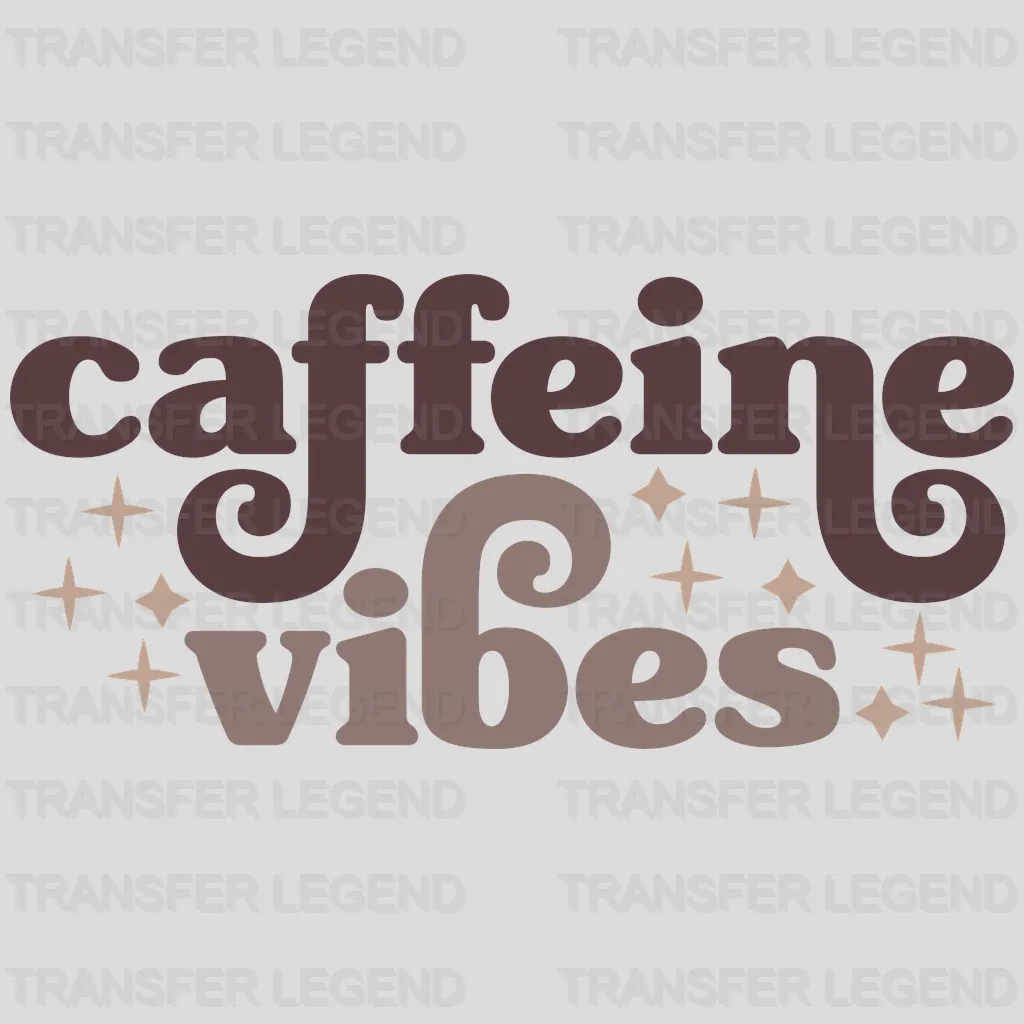 Caffeine Vibes Retro Design - DTF heat transfer - transferlegend