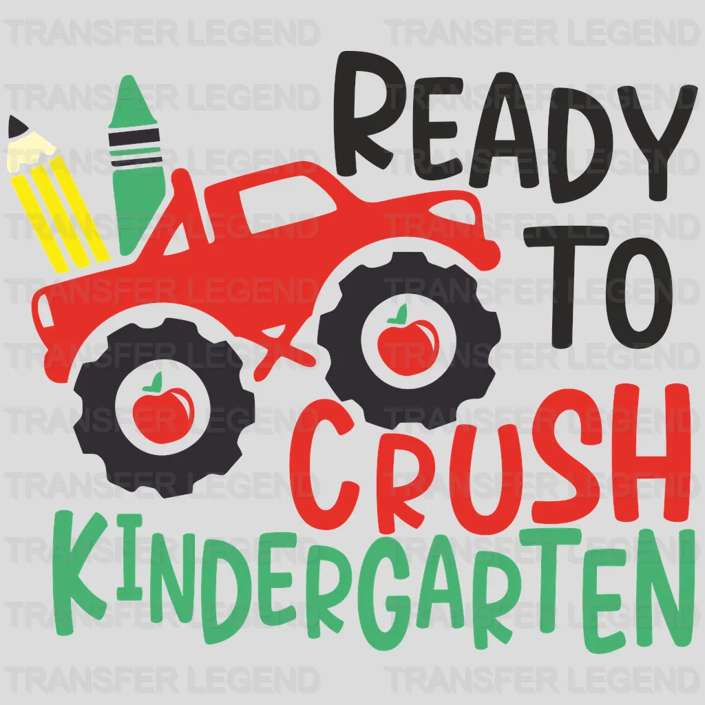 Ready To Crush Kindergarden Design - DTF heat transfer - transferlegend