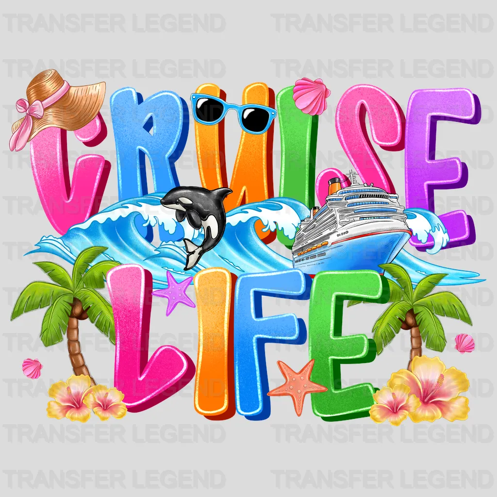 Cruise Life 4 Summer Design - DTF Heat Transfers - transferlegend