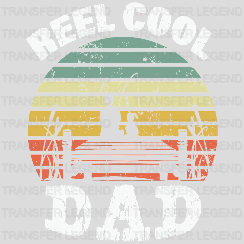 Reel Cool Dad Fishing Design - DTF heat transfer - transferlegend
