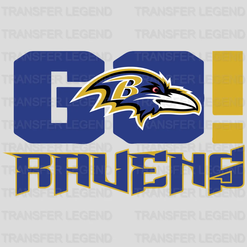 Baltimore Ravens Go Ravens Wordmark & Exclamation NFL Design - DTF Heat Transfer
