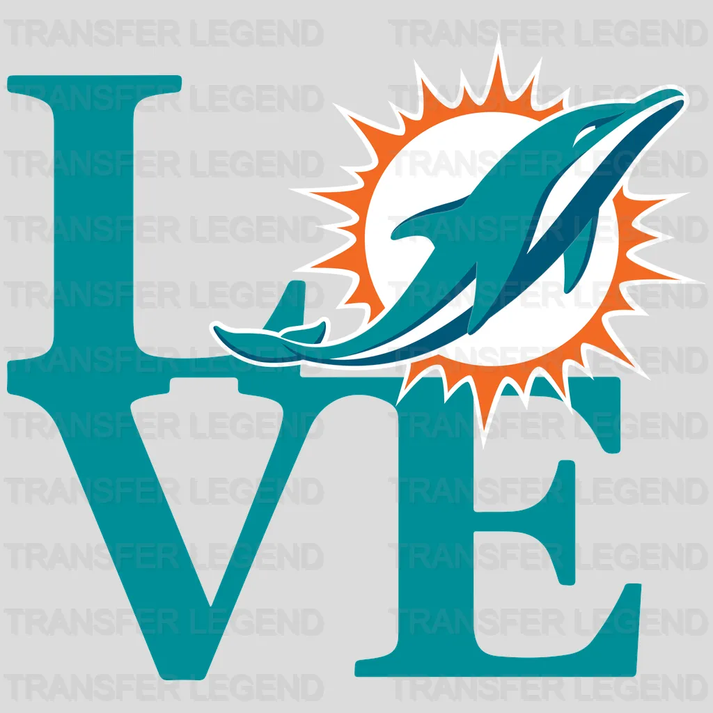 Miami Dolphins LOVE Wordmark with Helmet NFL Design - DTF Heat Transfer