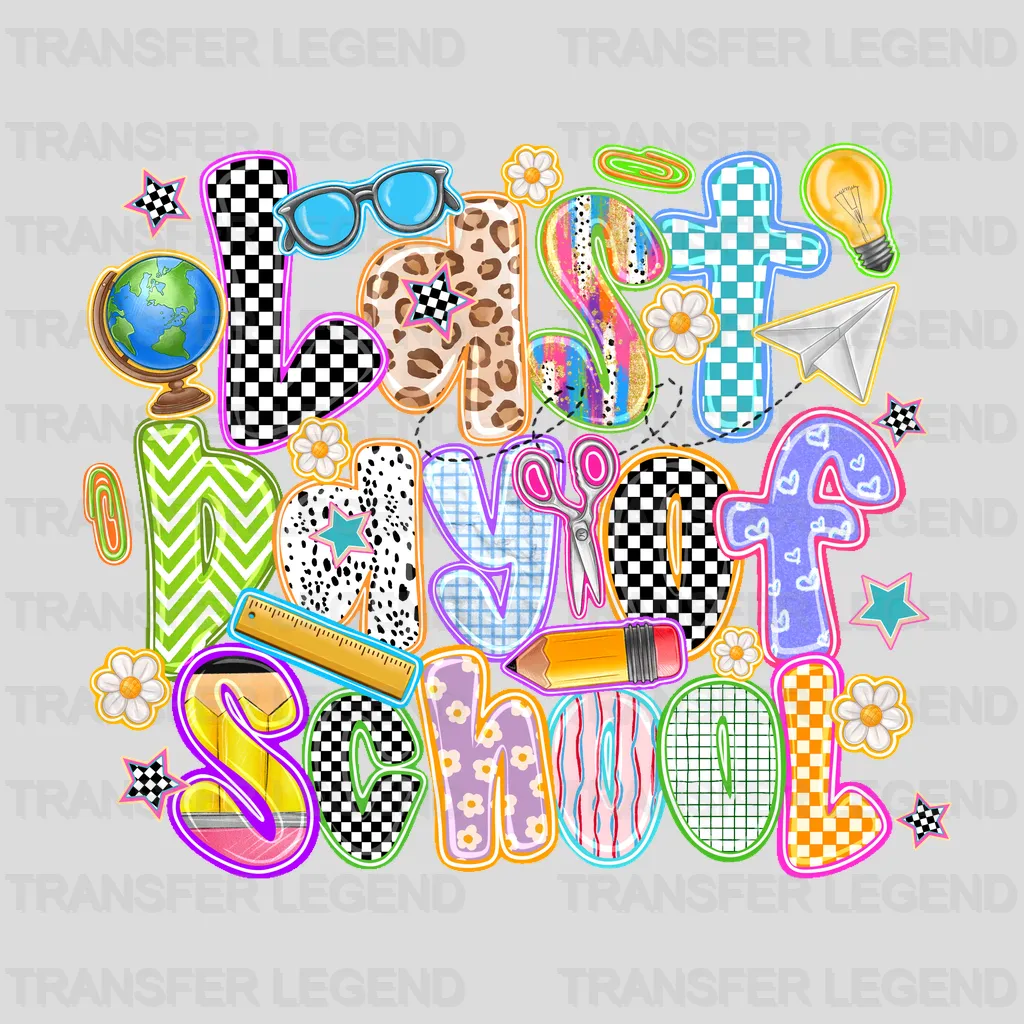 Last Day School Summer Design - DTF Heat Transfers - transferlegend
